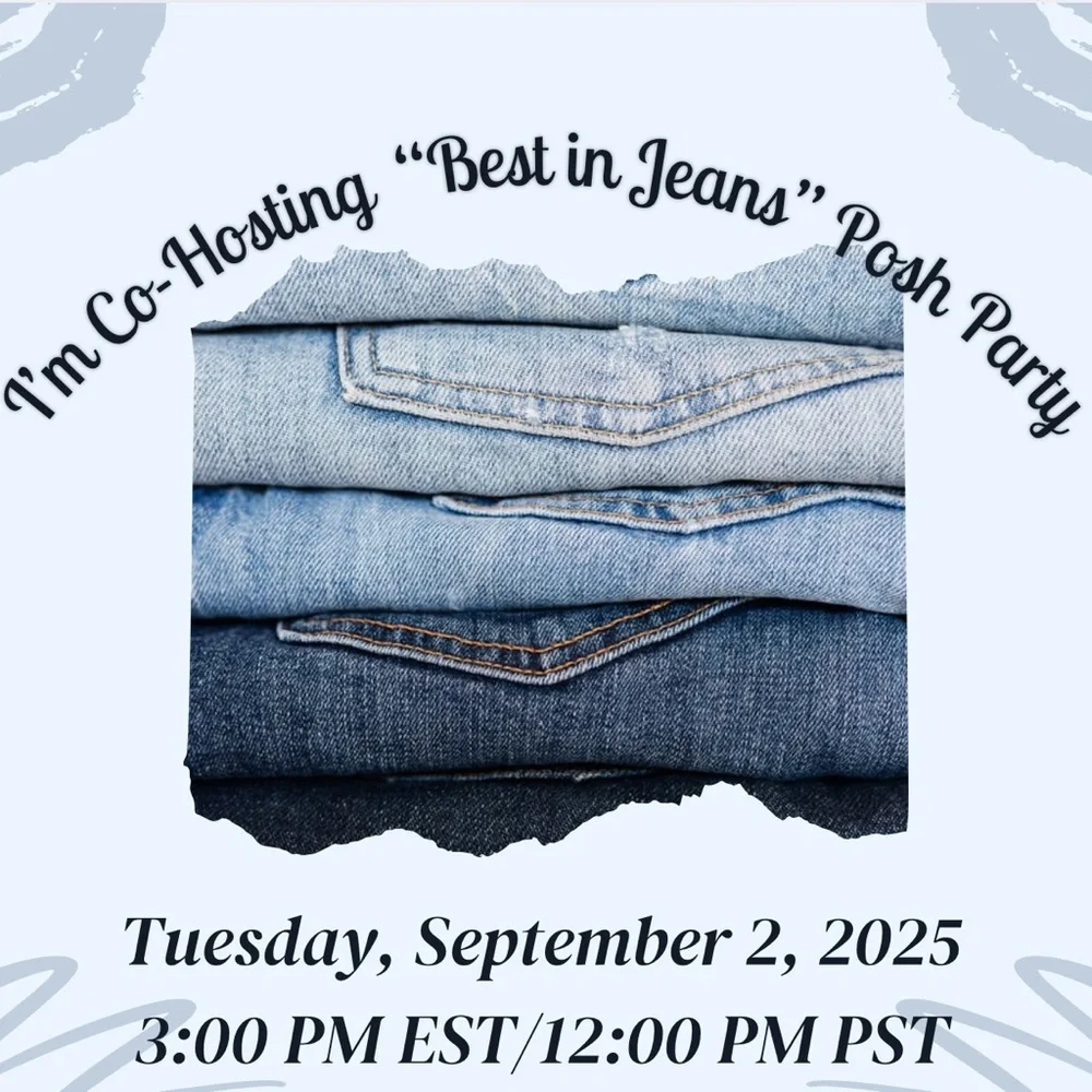 THANKS FOR JOINING ๐I AM HOSTING BEST IN JEANS 9/2/25 3:00 PM EST / 12:00 PM PST - Picture 1 of 2